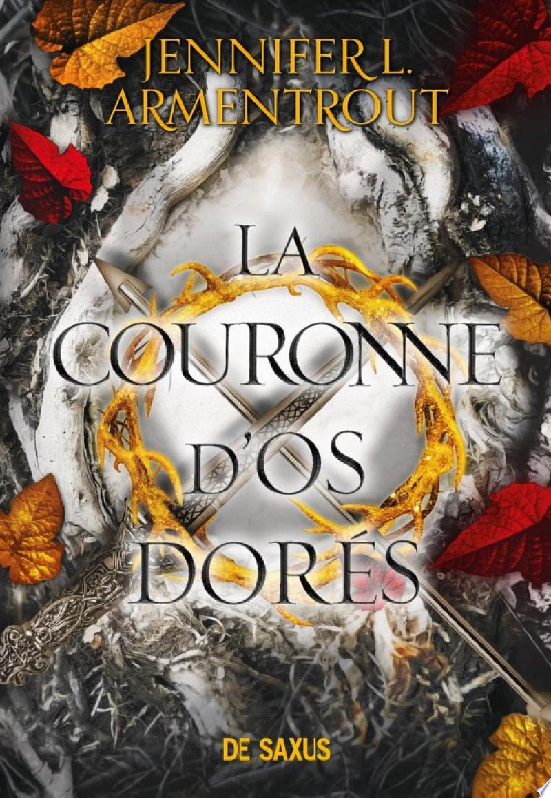La Couronne d'os dorés - Tome 03