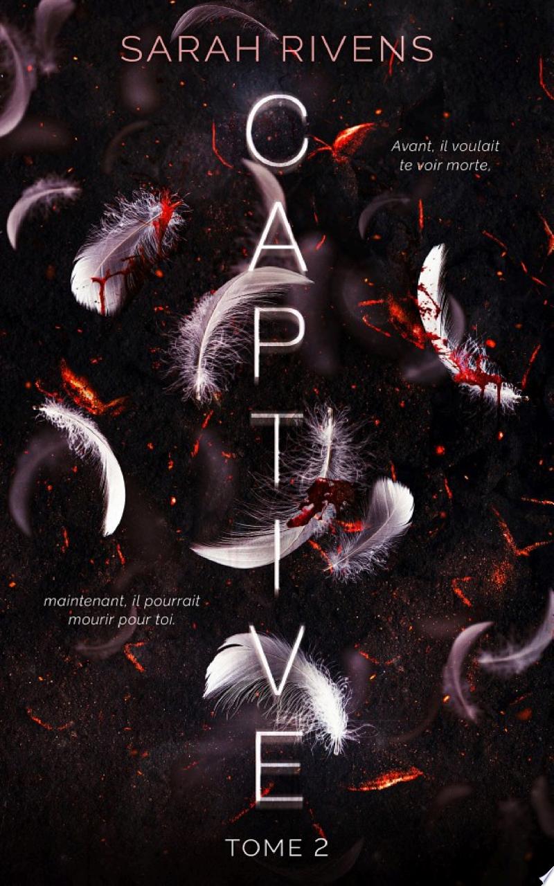 Captive - tome 2